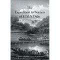 EXPEDITION TO BORNEO OF H.M.S. DIDO FOR THE SUPPRESSION OF PIRACY Volume Two