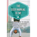 The User Manual of Me: Use neuroscience to create a personal leadership brand statement that builds trust.