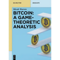 Bitcoin: A Game-Theoretic Analysis