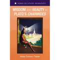 Wisdom and Beauty in Plato's Charmides