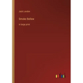 Smoke Bellew: in large print