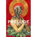 Prelude: Poems