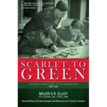 Scarlet to Green: A History of Intelligence in the Canadian Army 1903-1963