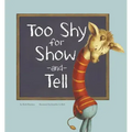 Too Shy for Show-And-Tell