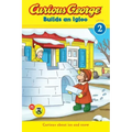 Curious George Builds an Igloo: A Winter and Holiday Book for Kids