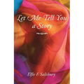 Let Me Tell You a Story