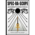 Spec-Ra-Scope: The Symbolism & Significance of Spectroscopy to Science & Survival