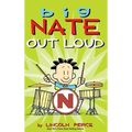 Big Nate Out Loud
