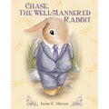 Chase, The Well-Mannered Rabbit