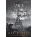 Paris in the Present Tense