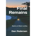 Final Remains: Mystery at Ebey's Landing