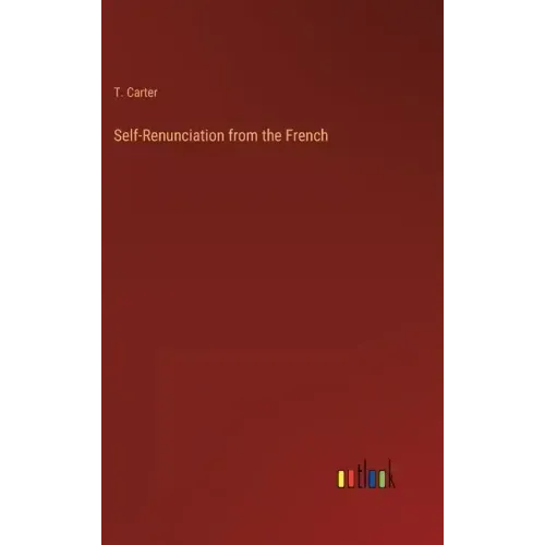 Self-Renunciation from the French