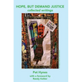 Hope, But Demand Justice