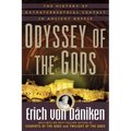 Odyssey of the Gods: The History of Extraterrestrial Contact in Ancient Greece