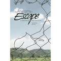 The Anatomy of Escape: A Defense of the Commons