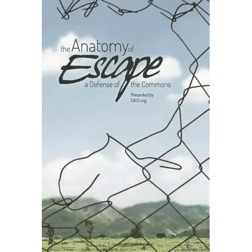 The Anatomy of Escape: A Defense of the Commons