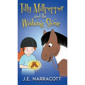 Tilly Millpepper and the Wishing Stone