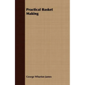 Practical Basket Making