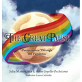 The Great Pause: Perseverance Through the Pandemic