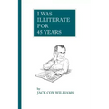 I Was Illiterate For 45 Years