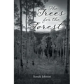 The Trees for the Forest