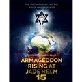 Armageddon Rising At Jade Helm 15