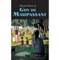 Selected Stories of Guy de Maupassant, Large-Print Edition