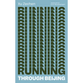 Running Through Beijing