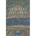 A Social History of Ottoman Istanbul