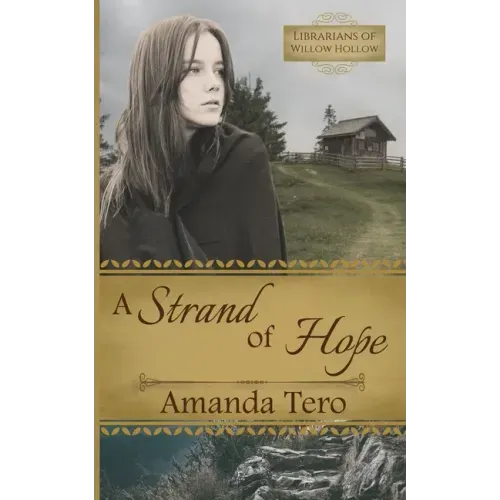 A Strand of Hope: A Great Depression Young Adult Christian Fiction Novella