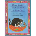 Three Stories You Can Read to Your Cat