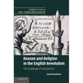 Reason and Religion in the English Revolution