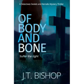 Of Body and Bone