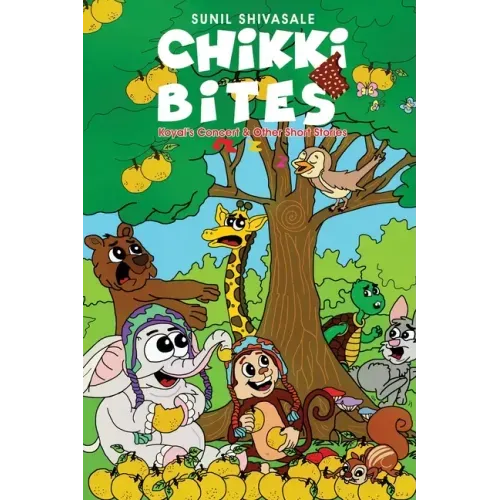 Chikki Bites - Koyal's Concert and other Short Stories