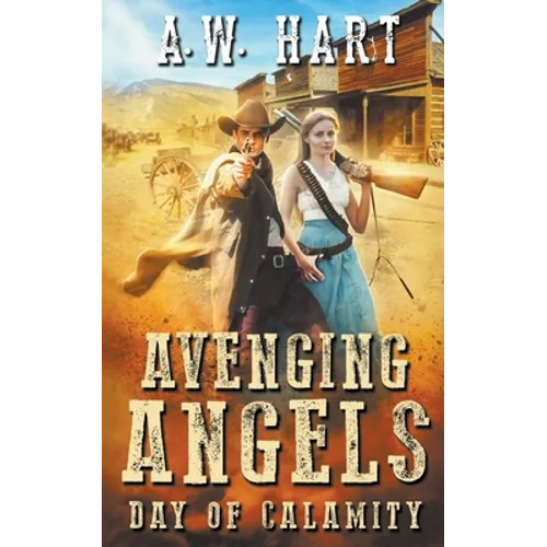 Avenging Angels: Day of Calamity