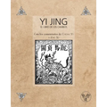 Yi Jing - El Libro de los Cambios - Con los comentarios de Cheng Yi y Zhu Xi