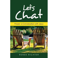 Let's Chat: Prayer: a Conversation with Jesus