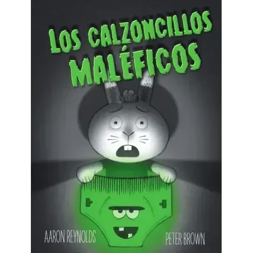 Los Calzoncillos Maleficos = Creepy Pair of Underwear!