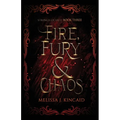 Fire, Fury and Chaos: Strings of Fate: Book Three