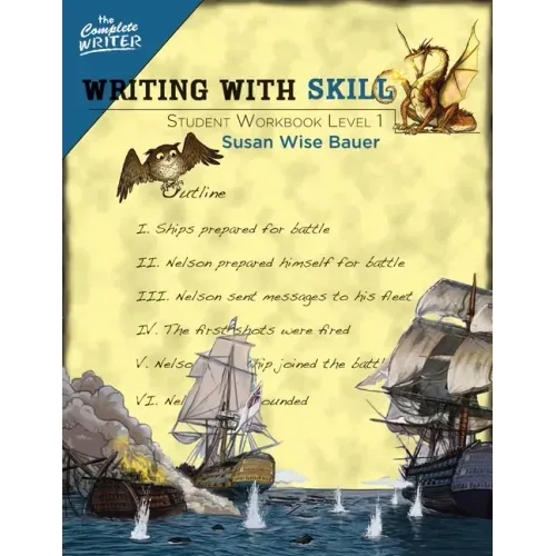 Writing with Skill, Level 1: Student Workbook