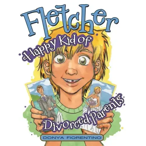Fletcher: Happy Kid of Divorced Parents