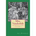 Mrs. Vanderbilt: Primogeniture - VOLUME I