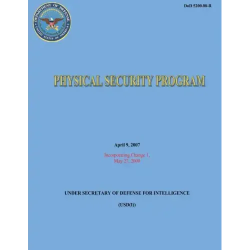 Physical Security Program (DoD 5200.08-R)