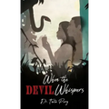 When the Devil Whispers
