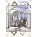 Rosicrucian Rules, Secret Signs, Codes and Symbols: Esoteric Classics