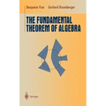 The Fundamental Theorem of Algebra