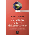 El Capital En La Era del Antropoceno / Capital in the Anthropocene