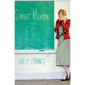 Smart Mouth