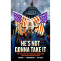 Dee Snider: He's Not Gonna Take It