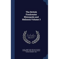 The British Freshwater Rhizopoda and Heliozoa Volume 3